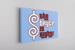 The Bryce is Right Canvas | The Bryce is Right Carolina Blue Wall Canvas